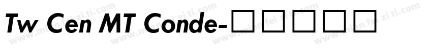 Tw Cen MT Conde字体转换
